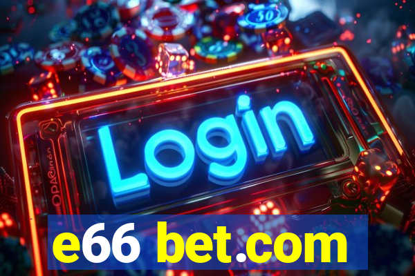 e66 bet.com